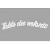 DECOR DE TABLE " TABLE DES ENFANTS"